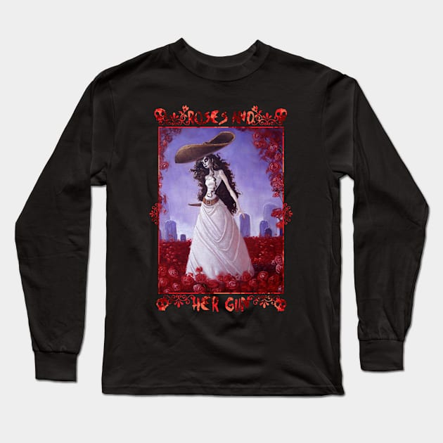 Roses And Her Gun Long Sleeve T-Shirt by ProlificLifeforms